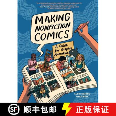 【3-4周达】Making Nonfiction Comics: The Guide for Graphic Narrative [9781419769276]