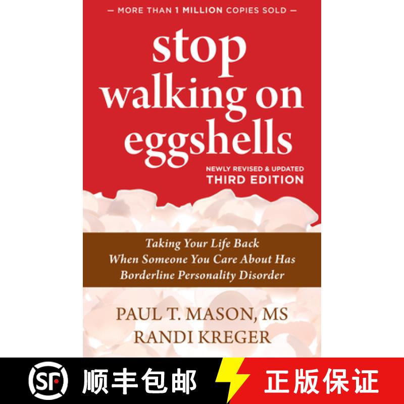 【3-4周达】Stop Walking on Eggshells: Taking Your Life Back When Someone You Care about Has Borderlin... [9781684036899]