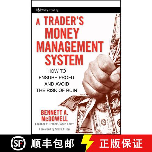 【3-4周达】精装 A Trader'S Money Management System: How To Ensure Profit And Avoid The Risk Of Ruin [... [9780470187715]