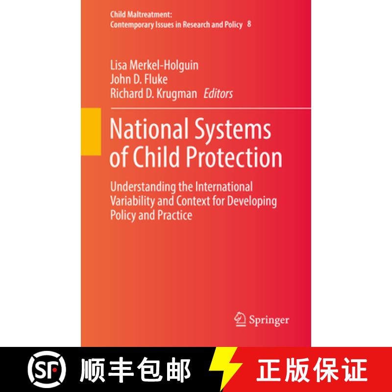 【3-4周达】National Systems of Child Protection: Understanding the International Variability and Cont... [9783319933474]