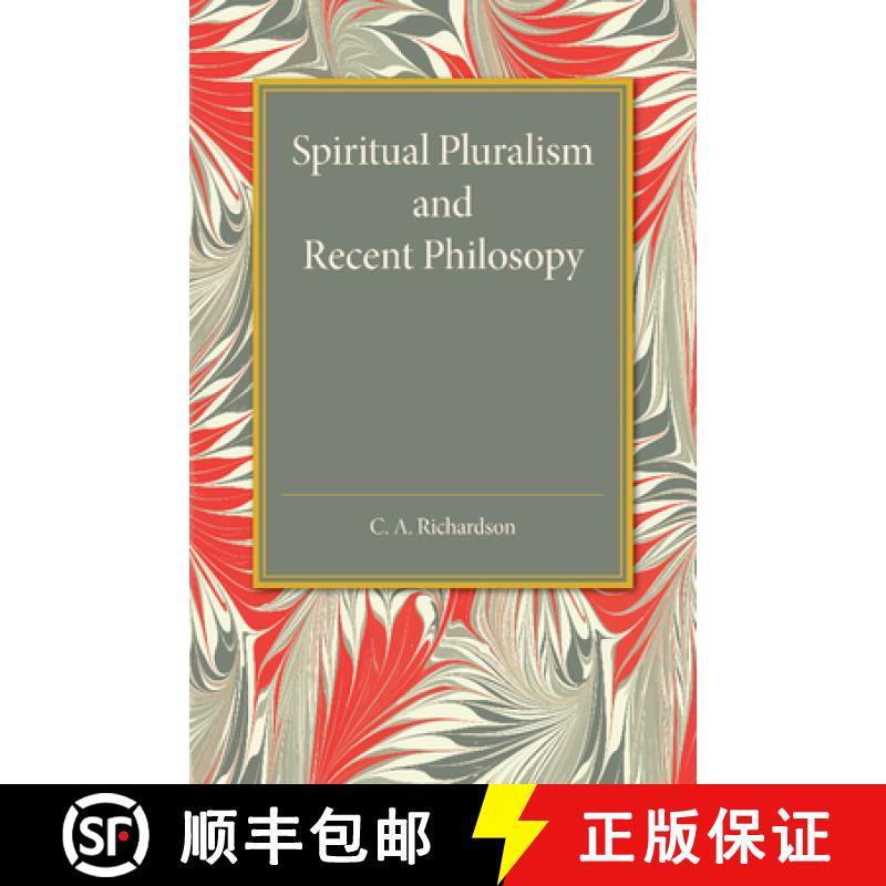 【3-4周达】Spiritual Pluralism and Recent Philosophy [9781107455849]