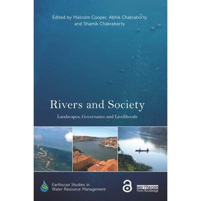 【4周达】Rivers and Society: Landscapes, Governance and Livelihoods [9780367403836]