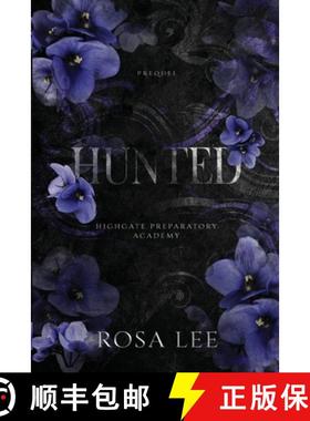 【3-4周达】Hunted: A Highgate Preparatory Academy Prequel [9781917332101]