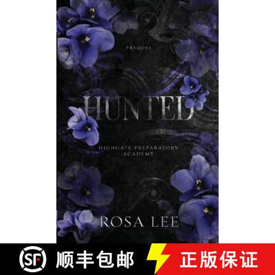 【3-4周达】Hunted: A Highgate Preparatory Academy Prequel [9781917332101]