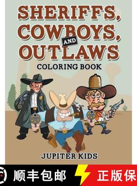 【3-4周达】Sheriffs, Cowboys, and Outlaws Coloring Book [9781683269182]
