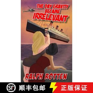 The Day Gravity Irrelevant 4周达 Became 9781644560006