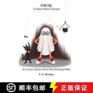 Kids 4周达 Ghost Unusal About Behaving Story Usual Unscary 9798987953907 Oddly Most