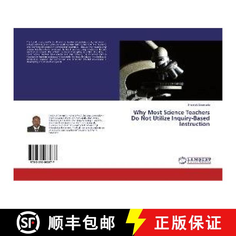 预订 Why Most Science Teachers Do Not Utilize Inquiry-Based Instruction [9783330083677]