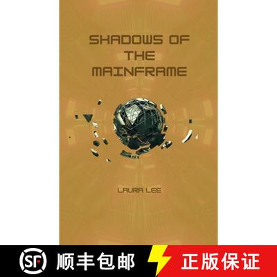 【3-4周达】Shadows of the Mainframe [9798227104144]
