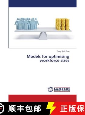 预订 Models for optimising workforce sizes [9783659522451]