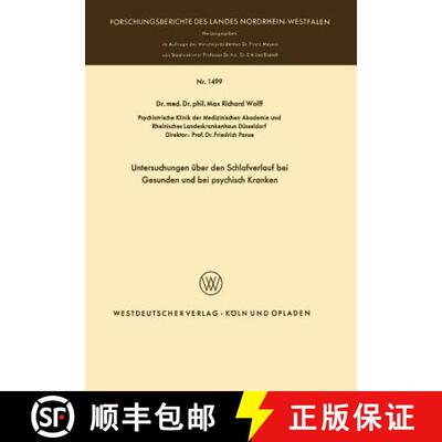 【3-4周达】Untersuchungen UEber Den Schlafverlauf Bei Gesunden Und Bei Psychisch Kranken [9783322983985]