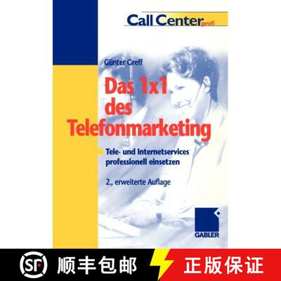 【3-4周达】Das 1 × 1 des Telefonmarketing: Tele- und Internetservices professionell einsetzen (2. Au... [9783409295673]