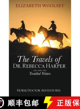 【3-4周达】The Travels of Dr. Rebecca Harper Troubled Waters [9798986911168]