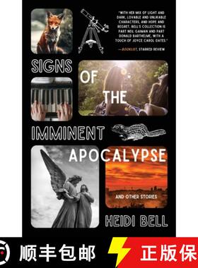 【3-4周达】Signs of the Imminent Apocalypse: And Other Stories [9781960329431]