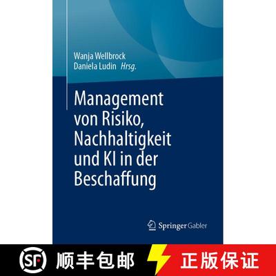 【3-4周达】Management von Risiko, Nachhaltigkeit und KI in der Beschaffung [9783658472276]