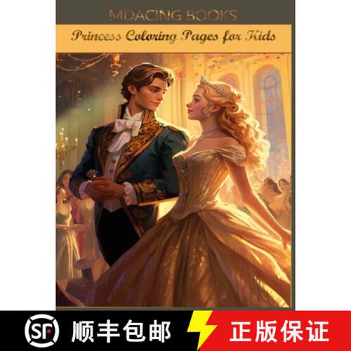 【3-4周达】Princess Coloring Pages for Kids: Fancy Princess Dresses to Color [9781739401740]
