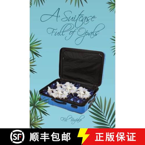 【3-4周达】A Suitcase Full of Opals [9781528961417]