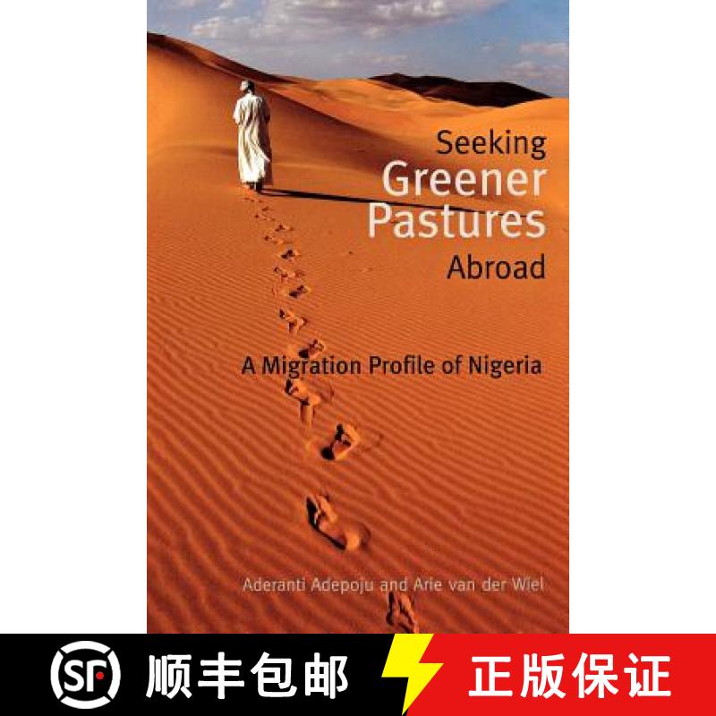 【2-3周达】Seeking Greener Pastures Abroad. A Migration Profile of Nigeria [9789784908931]