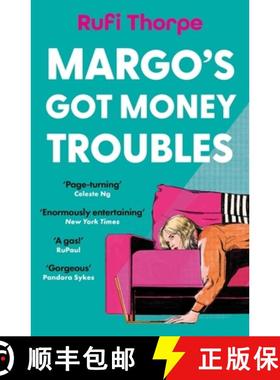 【3-4周达】Margo's Got Money Troubles: the hilarious and unputdownable read to escape into this summer [9781399732543]