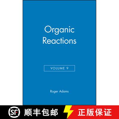 【3-4周达】Organic Reactions, Volume 9 [Wiley化学化工] [9780471007265]