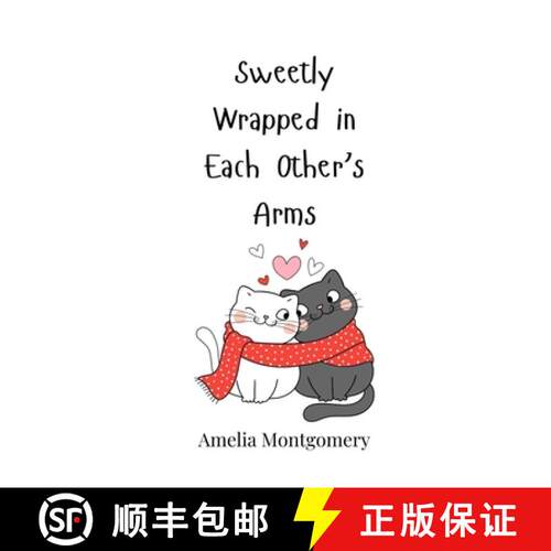 【3-4周达】Sweetly Wrapped in Each Other's Arms [9783690817516]