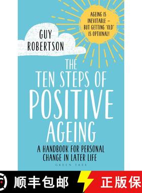 【3-4周达】The Ten Steps of Positive Ageing : A handbook for personal change in later life [9781472972804]