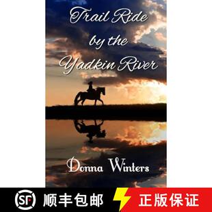 【3-4周达】Trail Ride by the Yadkin River [9780923048716]