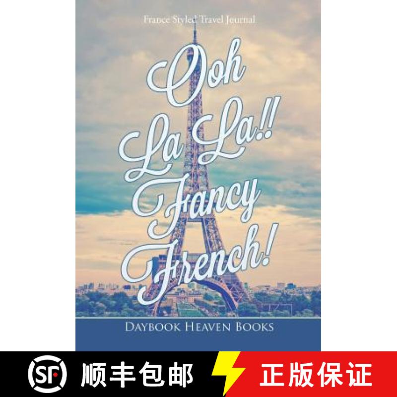 【2-3周达】Ooh La La!! Fancy French! France Styled Travel Journal [9781683233008]