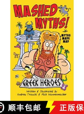 预订 Mashed Myths: Greek Heroes [9780960048151]