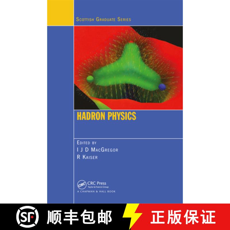 【3-4周达】Hadron Physics [9780367390624]