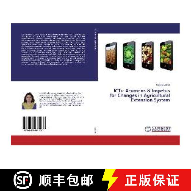 预订 ICTs: Acumens & Impetus for Changes in Agricultural Extension System [9783659971037]
