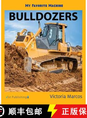 【3-4周达】My Favorite Machine: Bulldozers [9781532409318]