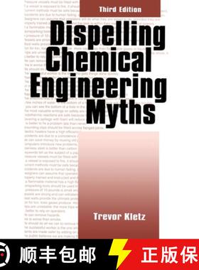 【3-4周达】Dispelling Chemical Industry Myths [9781560324386]