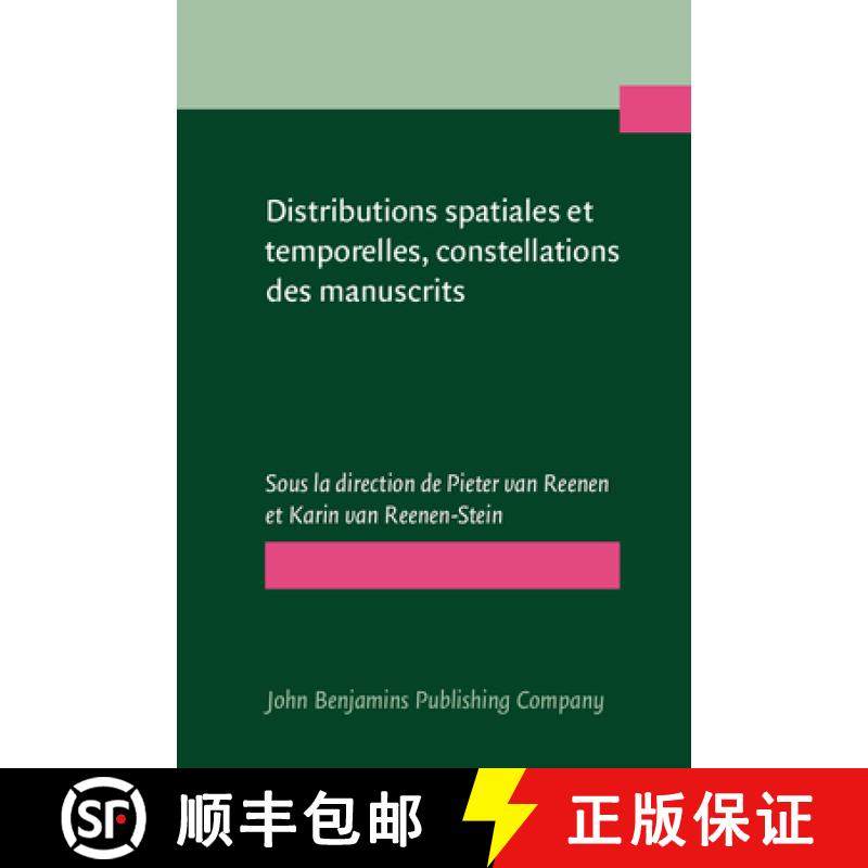 【3-4周达】Distributions spatiales et temporelles, constellations des manuscrits/Spatial and Temporal... [9789027220622]