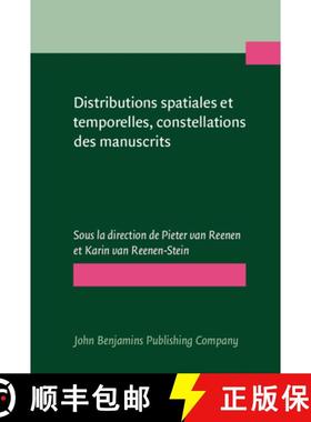 【3-4周达】Distributions spatiales et temporelles, constellations des manuscrits/Spatial and Temporal... [9789027220622]