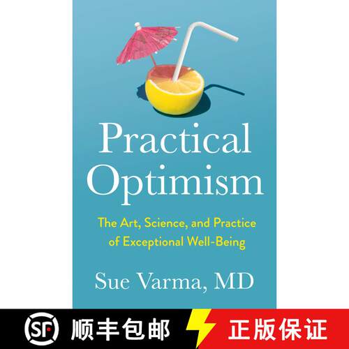【3-4周达】精装 Practical Optimism: The Art, Science, and Practice of Exceptional Well-Being [9780593418949]