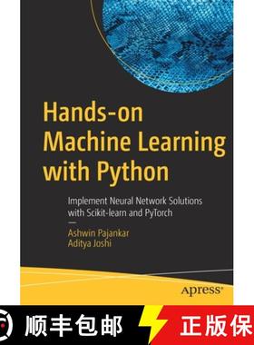 【3-4周达】Hands-on Machine Learning with Python : Implement Neural Network Solutions with Scikit-lea... [9781484279205]