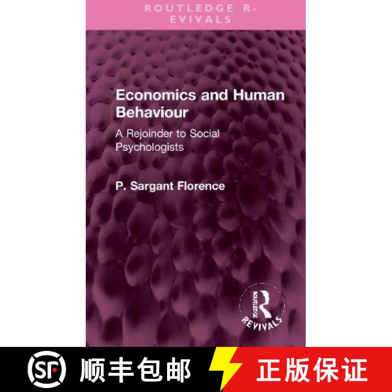 【3-4周达】Economics and Human Behaviour: A Rejoinder to Social Psychologists [9781032306094]