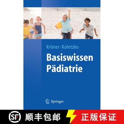 【3-4周达】Basiswissen Paediatrie [9783540754572]