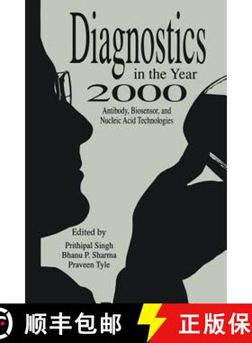 【3-4周达】Diagnostics in the Year 2000 : Antibody, Biosensor, and Nucleic Acid Technologies [9789401169783]