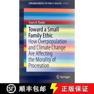 How Are Overpopulation and Family 9783319338699 the Mora... Toward Small Ethic Change Climate Affecting 4周达