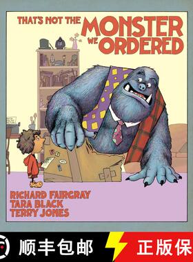 【3-4周达】That's Not the Monster We Ordered [9781510711365]