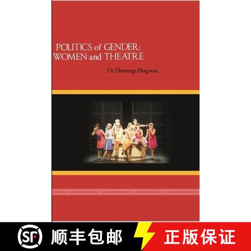 【3-4周达】Politics of Gender: Women and Theatre [9781365076800]