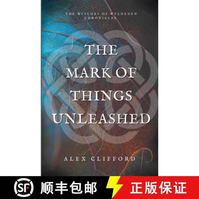 【3-4周达】The Mark of Things Unleashed [9780645020199]