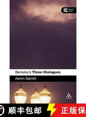 预订 Berkeley's 'Three Dialogues': A Reader's Guide [9780826493231]