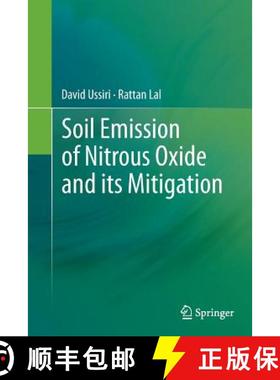 【3-4周达】Soil Emission of Nitrous Oxide and Its Mitigation [9789400798809]