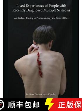 预订 Lived Experiences of People with Recently Diagnosed Multiple Sclerosis: An Analysis drawing on P... [9789463321587]