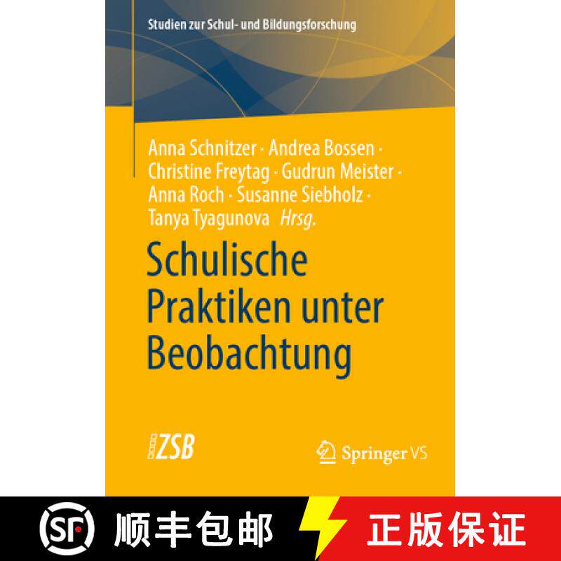 【3-4周达】Schulische Praktiken Unter Beobachtung [9783658419516]