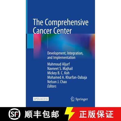 【3-4周达】The Comprehensive Cancer Center: Development, Integration, and Implementation [9783030820510]