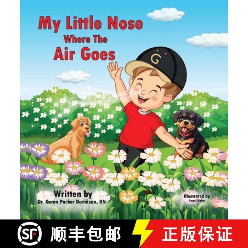 【2-3周达】My Little Nose, Where the Air Goes (for boys) [9798218334420]